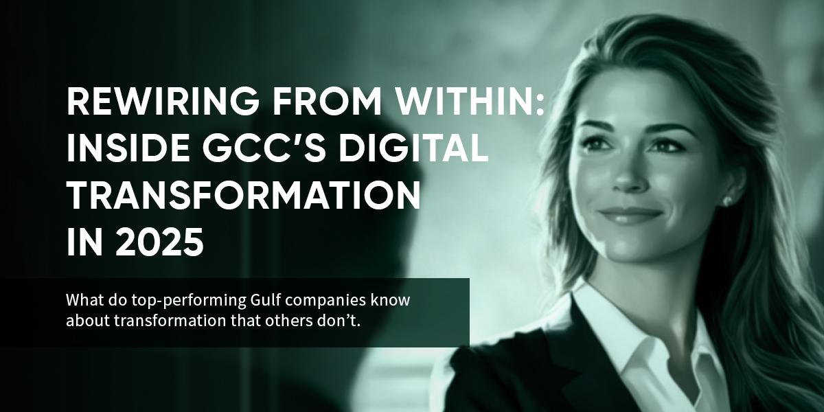 LEORON – GCC Digital Transformation Strategy 2025: Transforming Culture, Leadership, and Capability